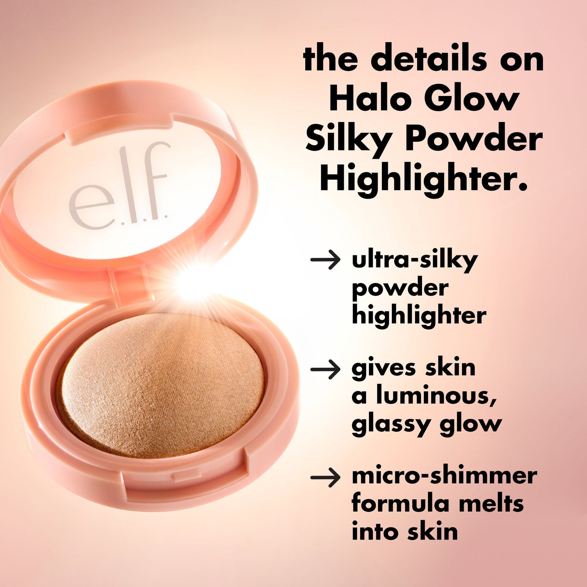 halo-glow-silky-powder-highlighter-e5 0226_EDU_HGSilkyPowderHighlighter_Details_d2c45bab-2a0e-46a7-b36f-0028023f986b.jpg